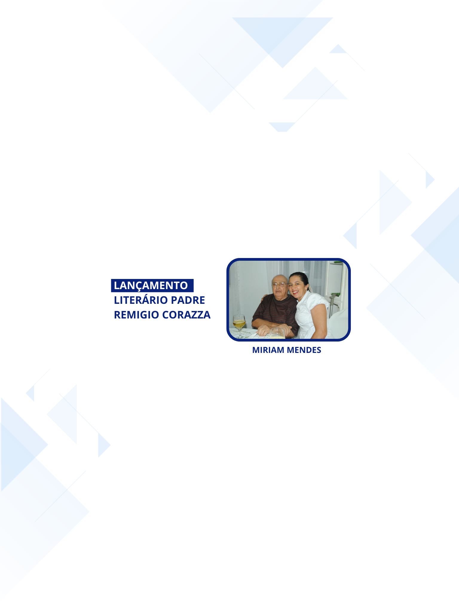 Lançamento Literário Padre Remigio Corazza